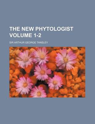Book cover for The New Phytologist Volume 1-2
