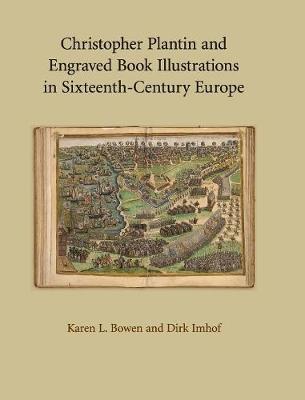 Book cover for Christopher Plantin and Engraved Book Illustrations in Sixteenth-Century Europe