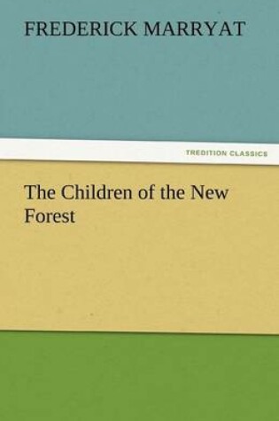 Cover of The Children of the New Forest