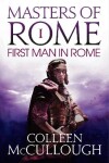 Book cover for The First Man in Rome
