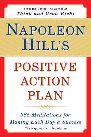 Cover of Napoleon Hill's Positive Action Plan