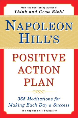 Book cover for Napoleon Hill's Positive Action Plan