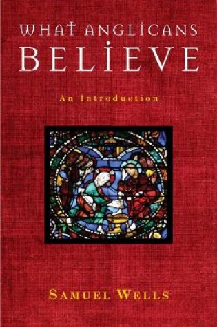 Cover of What Anglicans Believe