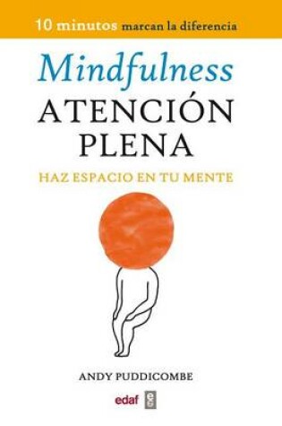 Cover of Mindfulness. Atencion Plena
