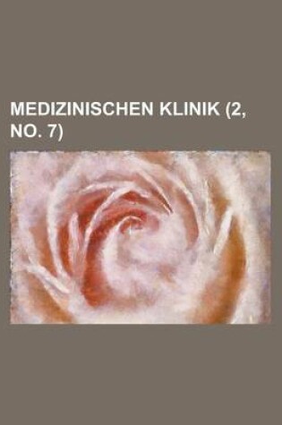 Cover of Medizinischen Klinik (2, No. 7 )