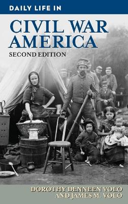 Book cover for Daily Life in Civil War America, 2nd Edition