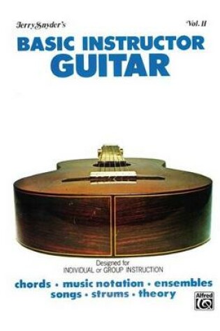 Cover of Basic Instructor Guitar, Vol. II (Student Edition)