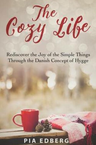 Cover of The Cozy Life