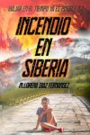 Book cover for Incendio en Siberia
