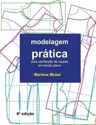 Book cover for Modelagem Pratica para confeccao de roupas em tecido plano