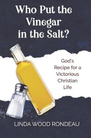 Cover of Who Put the Vinegar in the Salt