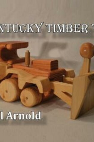 Cover of Kentucky Timber Toys