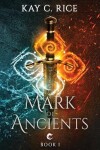 Book cover for Mark of Ancients