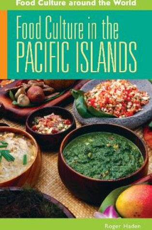 Cover of Food Culture in the Pacific Islands