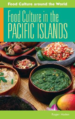 Cover of Food Culture in the Pacific Islands