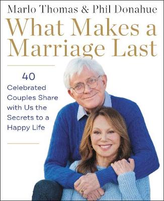 Book cover for What Makes a Marriage Last