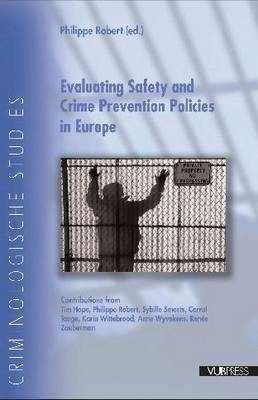 Book cover for Evaluating Safety and Crime Policies in Europe