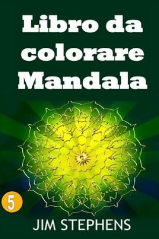 Cover of Libro da colorare Mandala