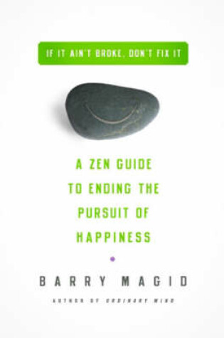 Cover of Ending the Pursuit of Happiness