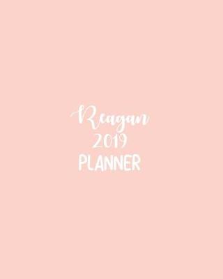 Book cover for Reagan 2019 Planner