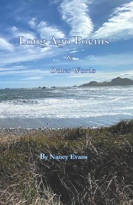 Book cover for Long Ago Poems and Other Words