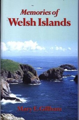 Cover of Memories of Welsh Islands