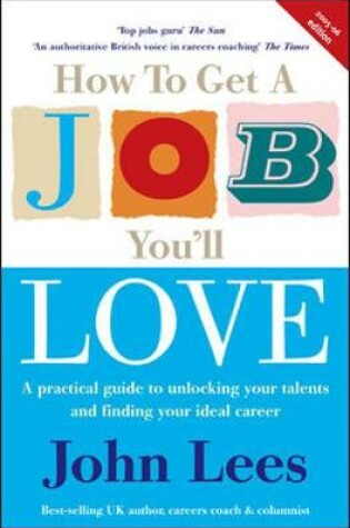 Cover of How To Get A Job You'll Love 2005/2006 Edition