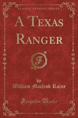 Book cover for A Texas Ranger (Classic Reprint)