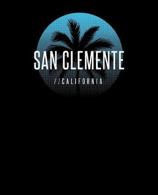 Book cover for San Clemente California