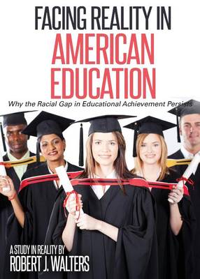 Book cover for Facing Reality in American Education