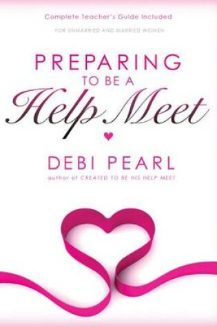 Cover of Preparing to Be a Help Meet