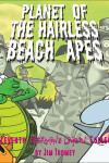 Book cover for Planet of the Hairless Beach Apes