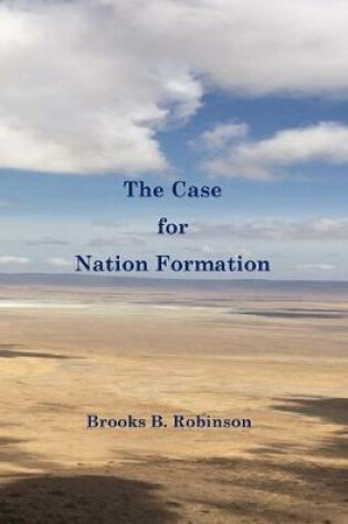 Cover of The Case for Nation Formation