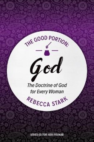 Cover of The Good Portion - God