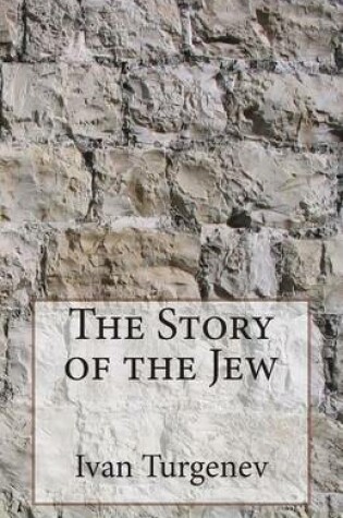 Cover of The Story of the Jew