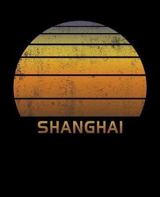 Book cover for Shanghai