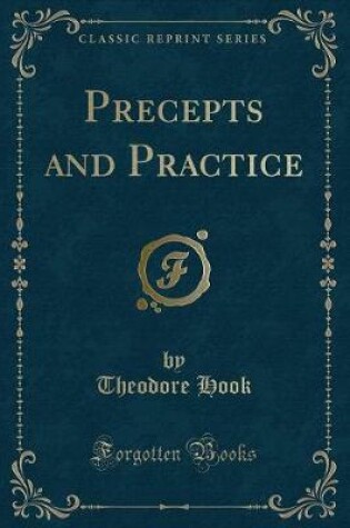 Cover of Precepts and Practice (Classic Reprint)