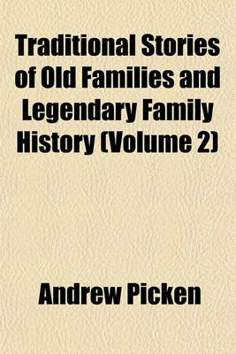 Book cover for Traditional Stories of Old Families and Legendary Family History Volume 2