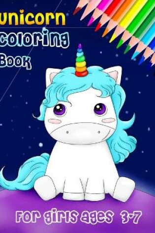 Cover of unicorn coloring book for girls ages 3-7