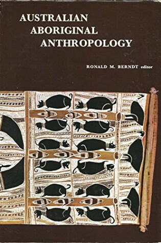 Cover of Australian Aboriginal Anthropology