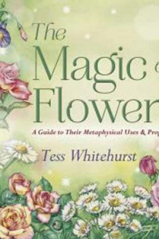 Cover of The Magic of Flowers