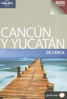 Book cover for Cancun y el Yucatan de Cerca