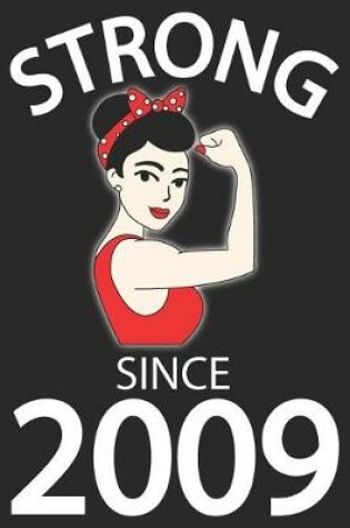 Cover of Strong Since 2009