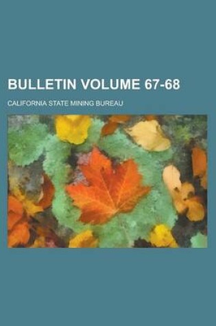 Cover of Bulletin Volume 67-68