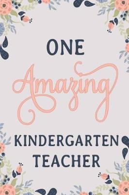 Book cover for One Amazing Kindergarten Teacher