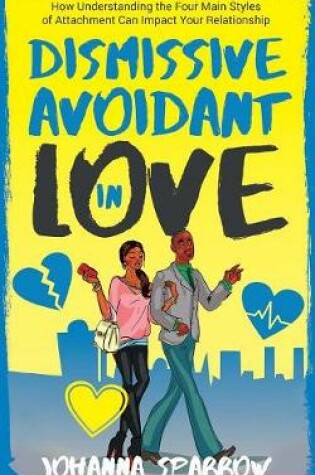 Cover of Dismissive Avoidant in Love