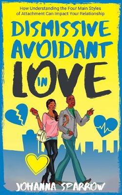 Book cover for Dismissive Avoidant in Love