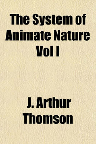 Cover of The System of Animate Nature Vol I