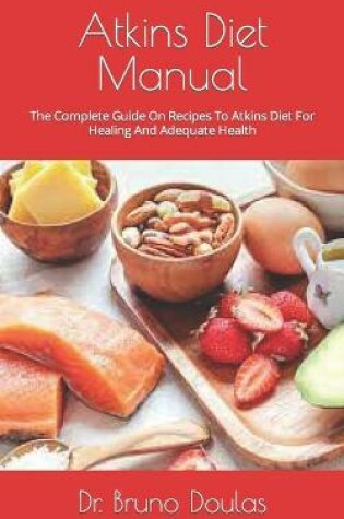 Cover of Atkins Diet Manual