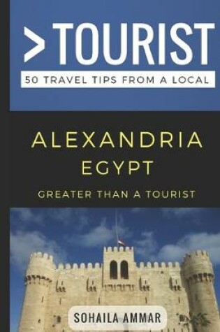 Cover of Greater Than a Tourist- Alexandria Egypt